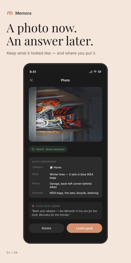 A photo now, an answer later. A photo memory with auto-organized details.
